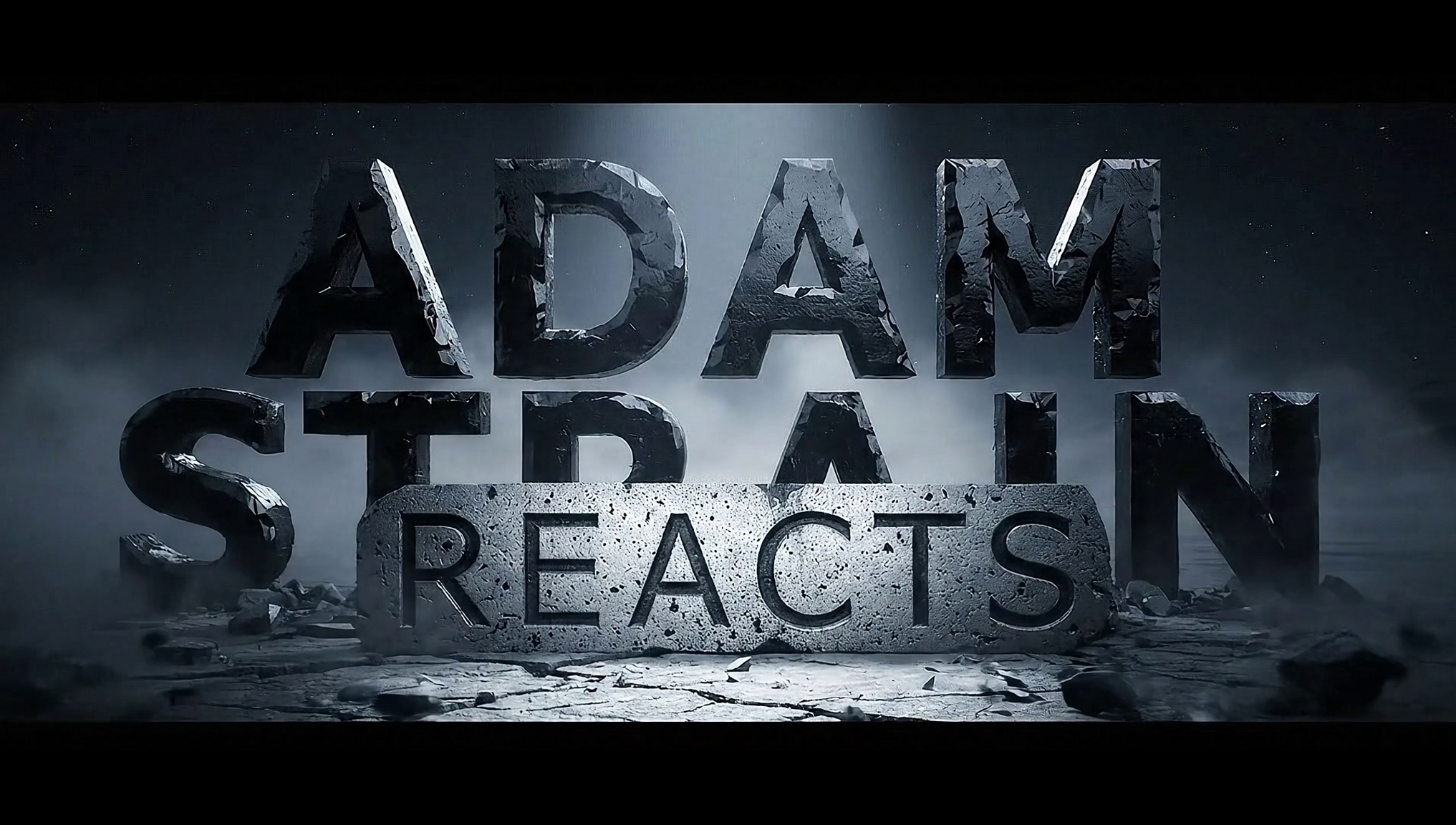 Adam Strain Reacts
