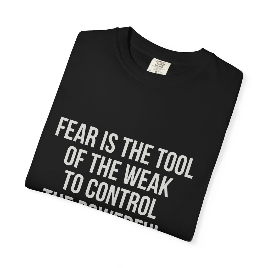 FEARLESS | Unisex Garment-Dyed T-shirt