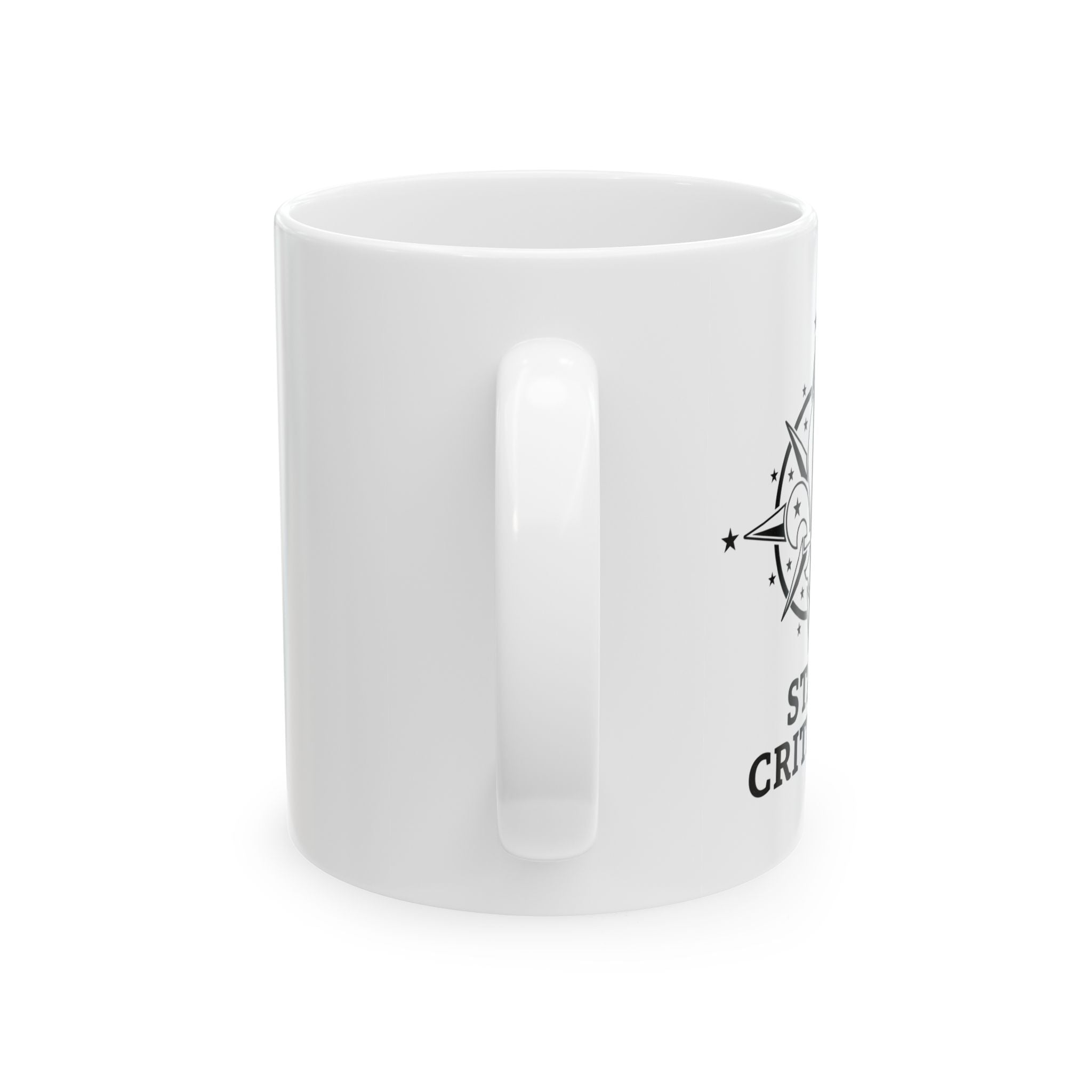 STAY CRITICAL | Ceramic Mug, (11oz, 15oz)