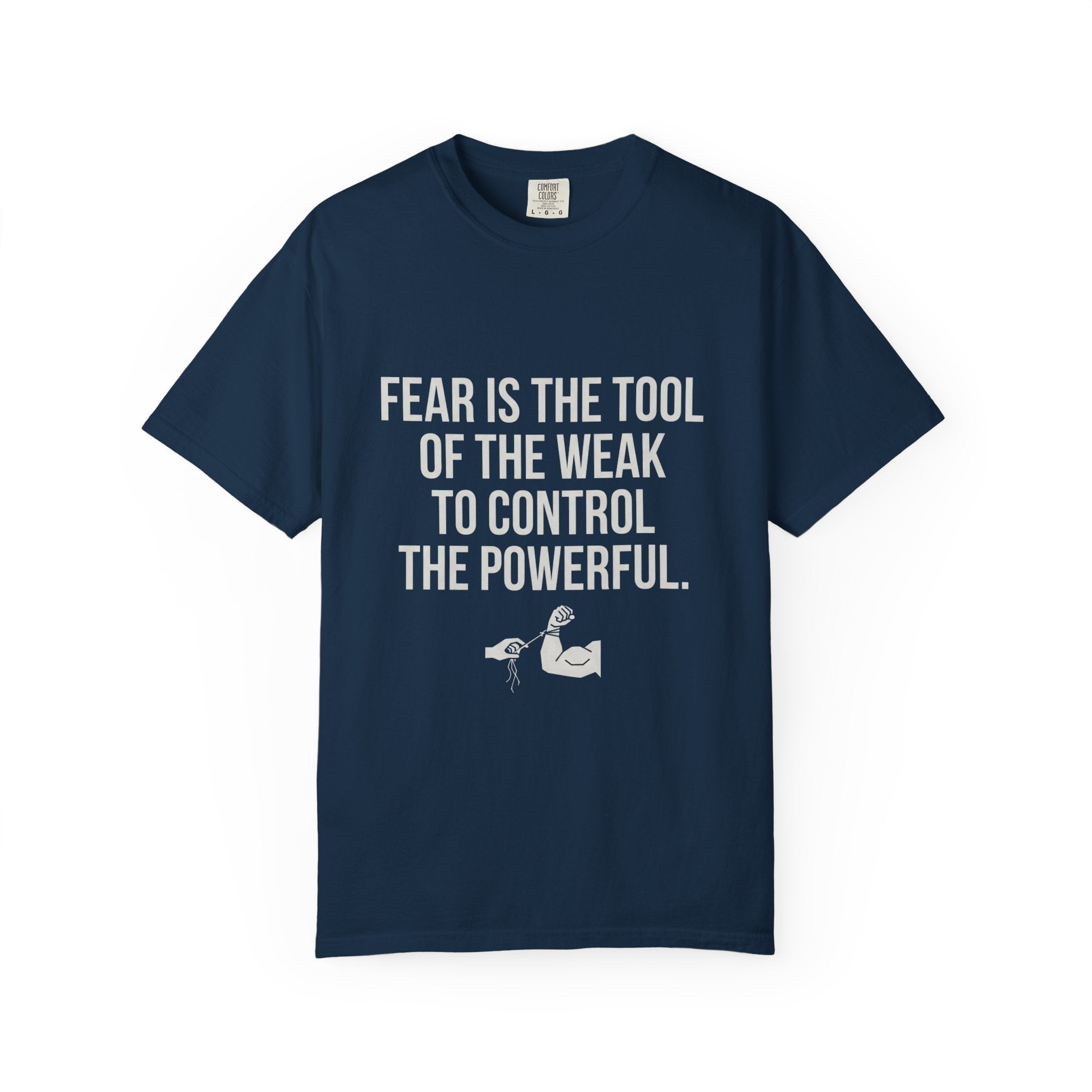 FEARLESS | Unisex Garment-Dyed T-shirt