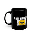 THIS OLD | Black Mug (11oz, 15oz)